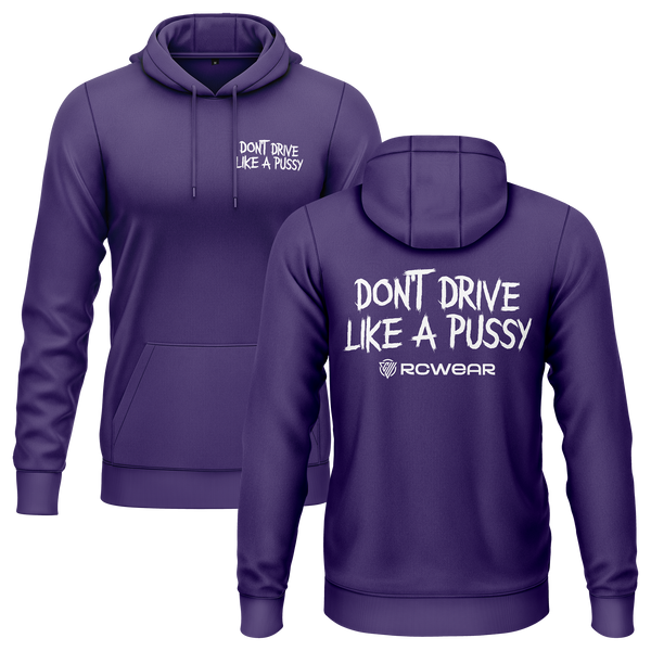 Don't Drive Like A Pussy Hoodie Hoodie RC-WEAR Violet-White XS