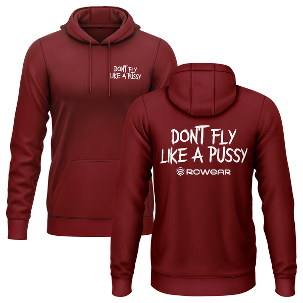 Don't Fly Like A Pussy Hoodie Hoodie RC-WEAR Burgundy-White XS
