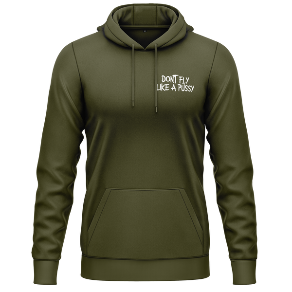 Don't Fly Like A Pussy Hoodie Hoodie RC-WEAR