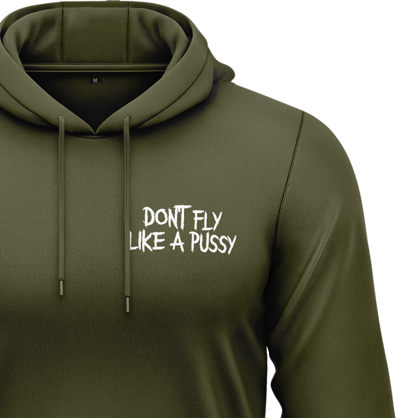 Don't Fly Like A Pussy Hoodie Hoodie RC-WEAR