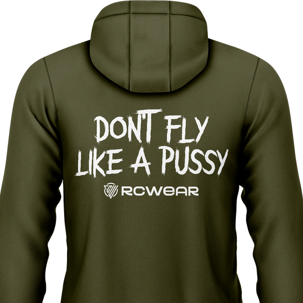 Don't Fly Like A Pussy Hoodie Hoodie RC-WEAR