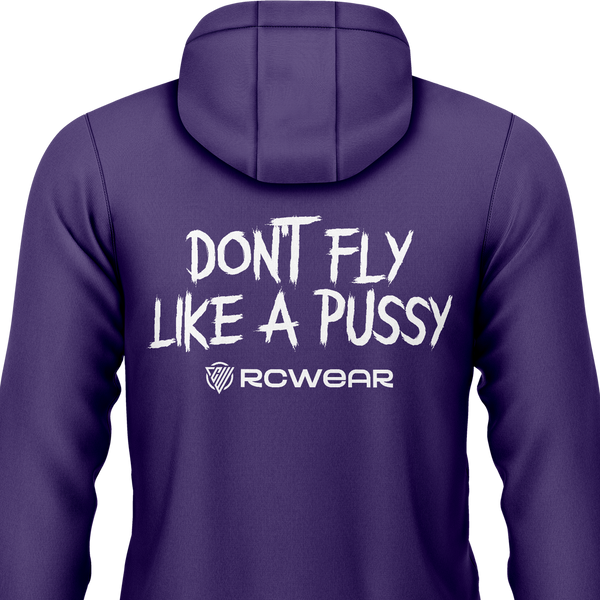 Don't Fly Like A Pussy Hoodie Hoodie RC-WEAR