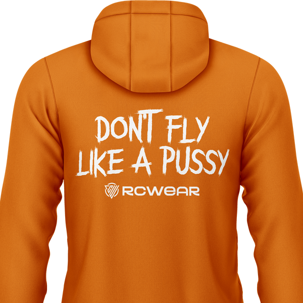 Don't Fly Like A Pussy Hoodie