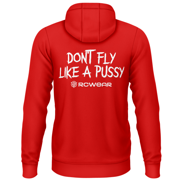 Don't Fly Like A Pussy Hoodie