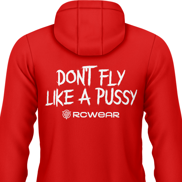 Don't Fly Like A Pussy Hoodie