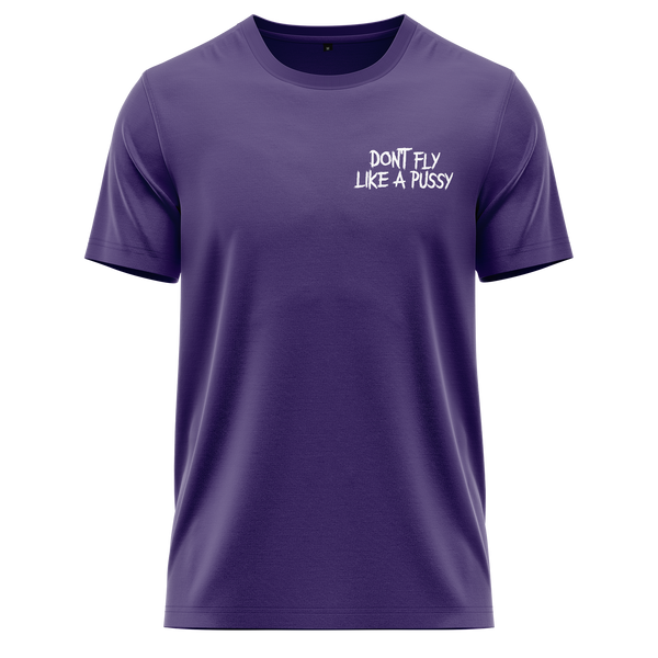 Don't Fly Like A Pussy Shirt Shirt RC-WEAR