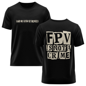 FPV Is Not A Crime Shirt für FPV-Piloten – Schwarz