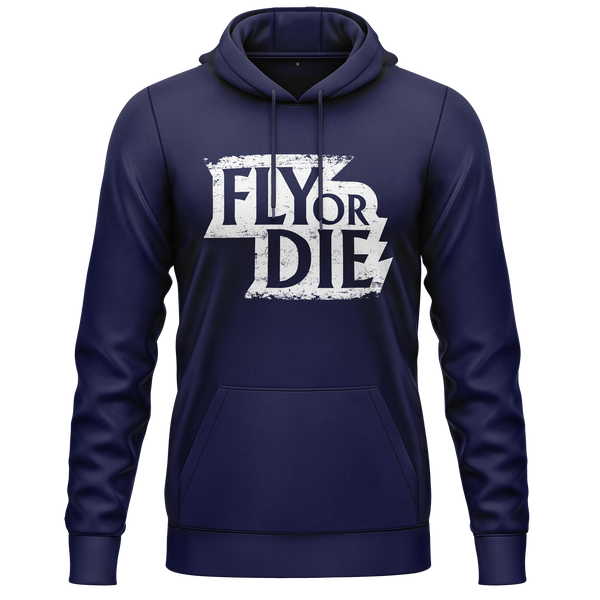 Fly Or Die Hoodie (C)
