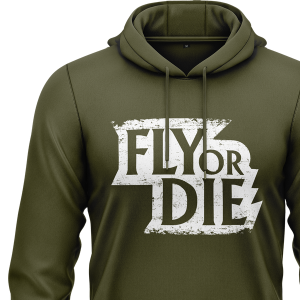 Fly Or Die Hoodie (C)