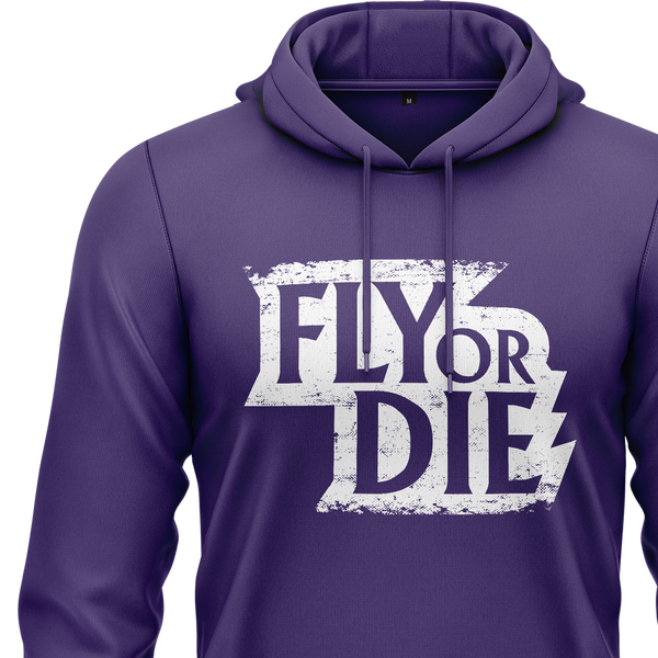 Fly Or Die Hoodie (C)