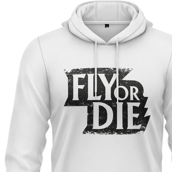 Fly Or Die Hoodie (C)