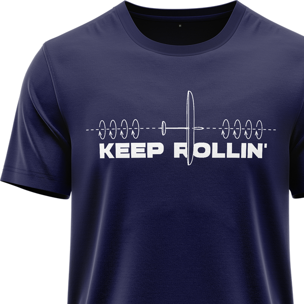 Keep Rollin' Glider Shirt