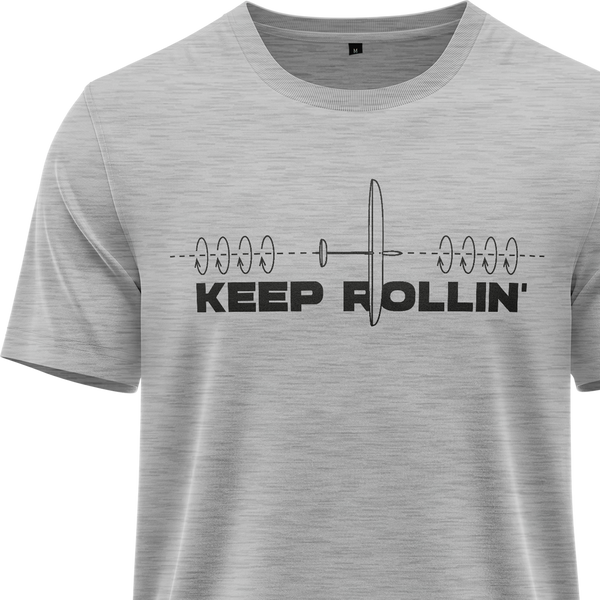 Keep Rollin' Glider Shirt