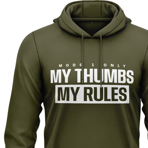 My Thumbs My Rules Hoodie Hoodie RC-WEAR