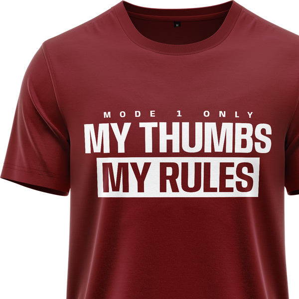 My Thumbs My Rules Shirt Shirt RC-WEAR