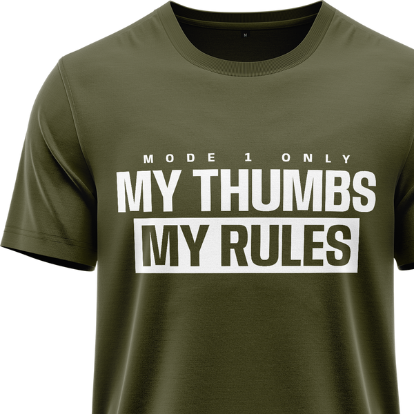 My Thumbs My Rules Shirt Shirt RC-WEAR