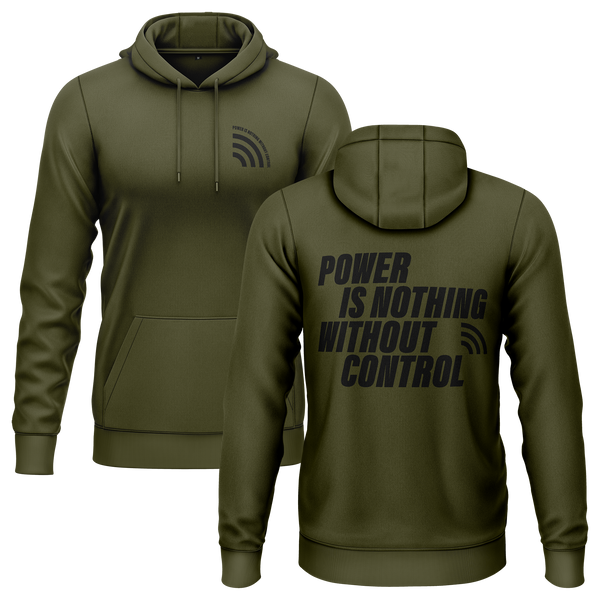 Power Is Nothing Without Control Hoodie für Speed-Fans – Oliv