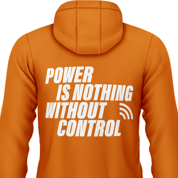 Power Is Nothing Without Control Hoodie