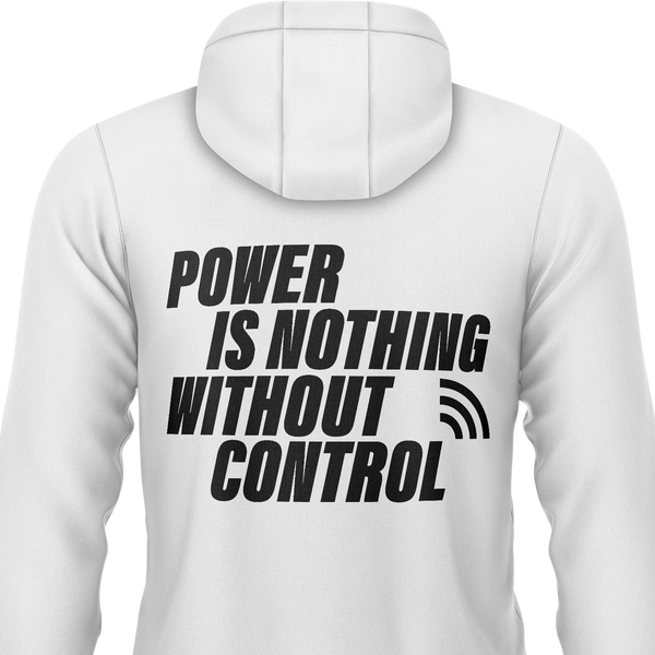 Power Is Nothing Without Control Hoodie