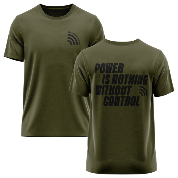 Power Is Nothing Without Control Shirt für Speed-Fans – Oliv