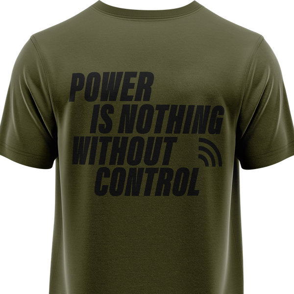 Power Is Nothing Without Control Shirt