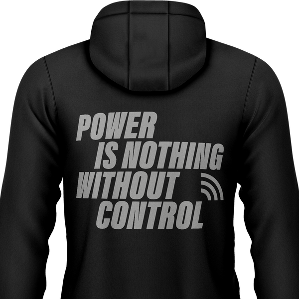 Power Is Nothing Without Control Zip-Hoodie