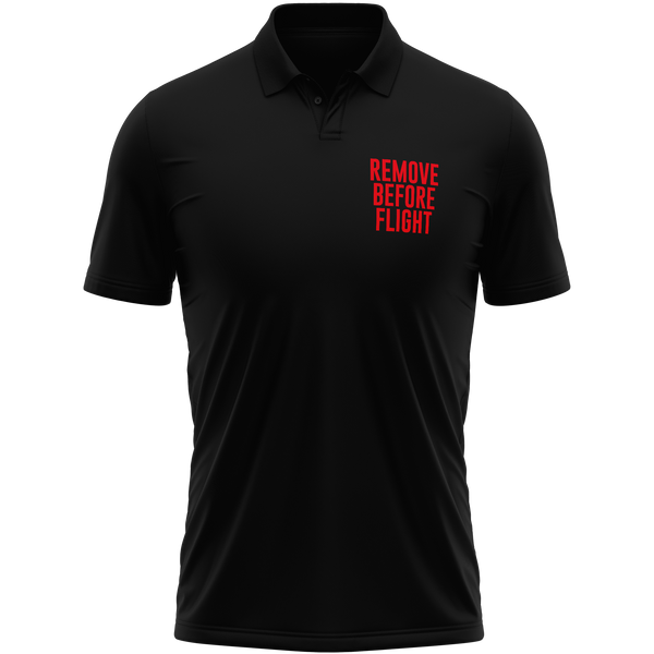 Remove Before Flight Poloshirt