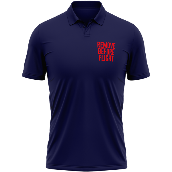 Remove Before Flight Poloshirt