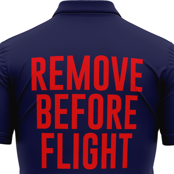 Remove Before Flight Poloshirt