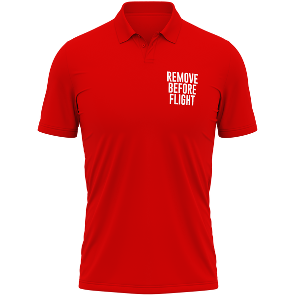 Remove Before Flight Poloshirt
