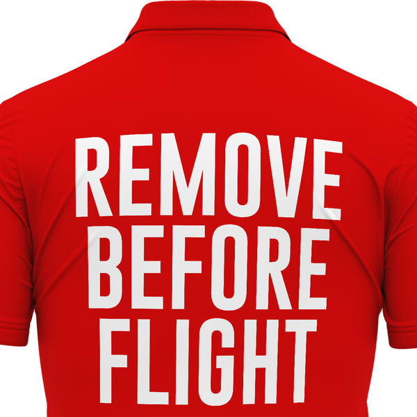 Remove Before Flight Poloshirt