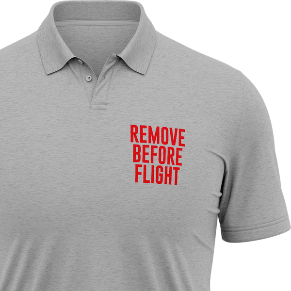 Remove Before Flight Poloshirt