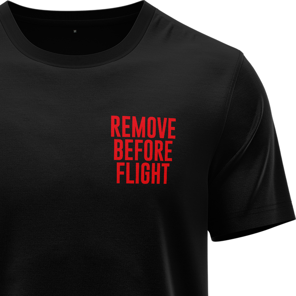 Remove Before Flight Shirt