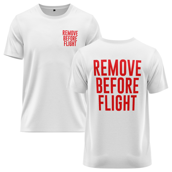 Remove Before Flight shirt with back print for aircraft modellers – White