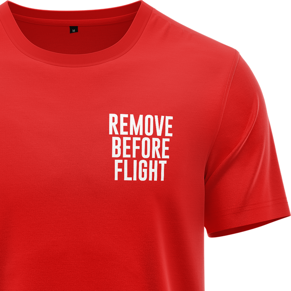 Remove Before Flight Shirt
