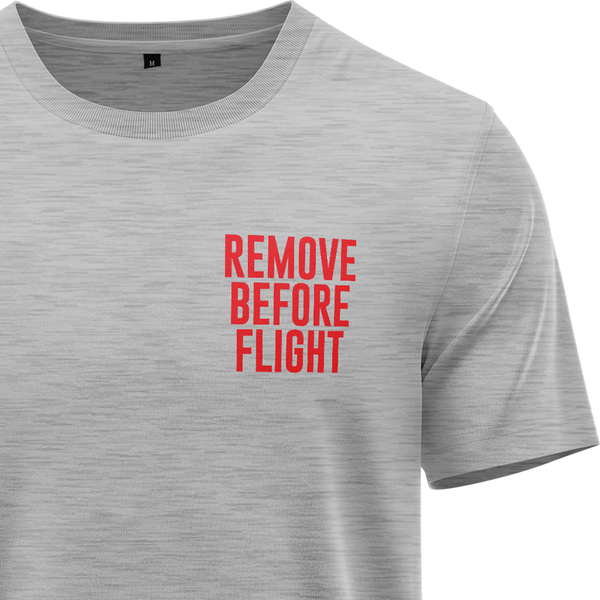 Remove Before Flight Shirt