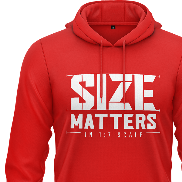 Size matters in 1:7 Scale Hoodie