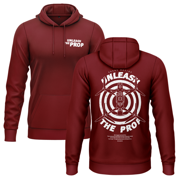 Unleash The Drone Prop Hoodie