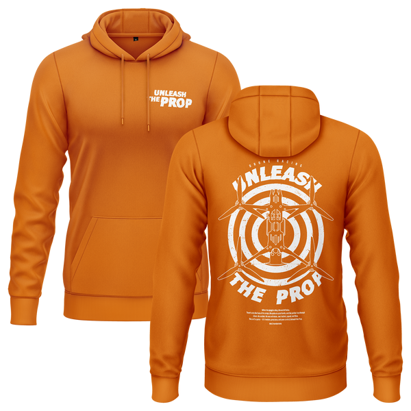 Unleash The Drone Prop Hoodie