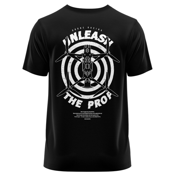 Unleash The Drone Prop Shirt