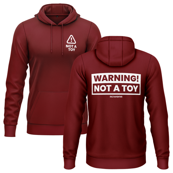 Warning! Not a Toy! Hoodie