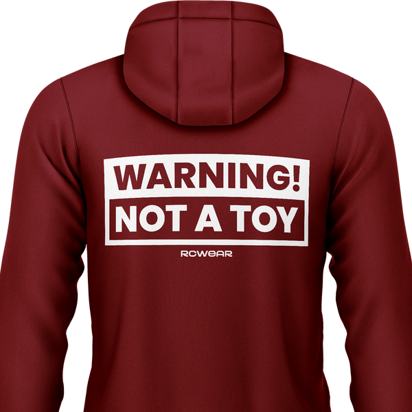 Warning! Not a Toy! Hoodie