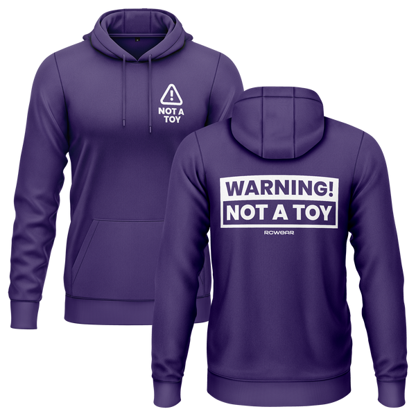 Warning! Not a Toy! Hoodie