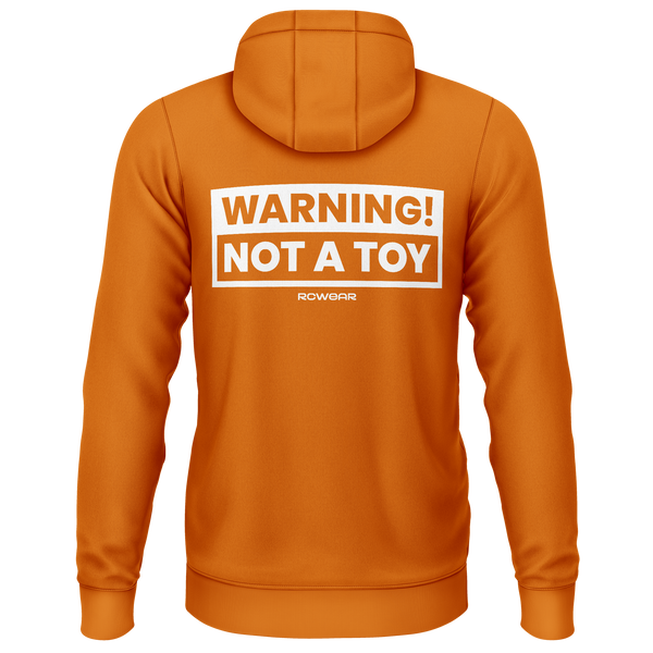 Warning! Not a Toy! Hoodie