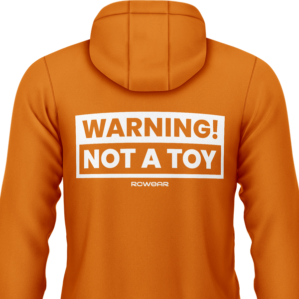 Warning! Not a Toy! Hoodie